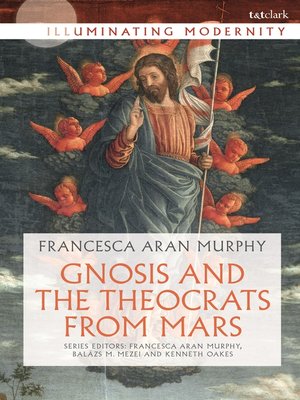 cover image of Gnosis and the Theocrats from Mars